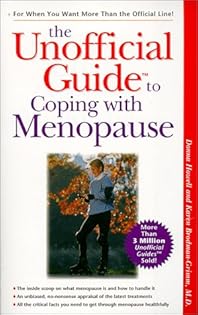 The Unofficial Guide to Coping With Menopause  by Donna Howell