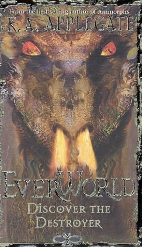 Everworld #5: Discover The Destroyer by K A Applegate