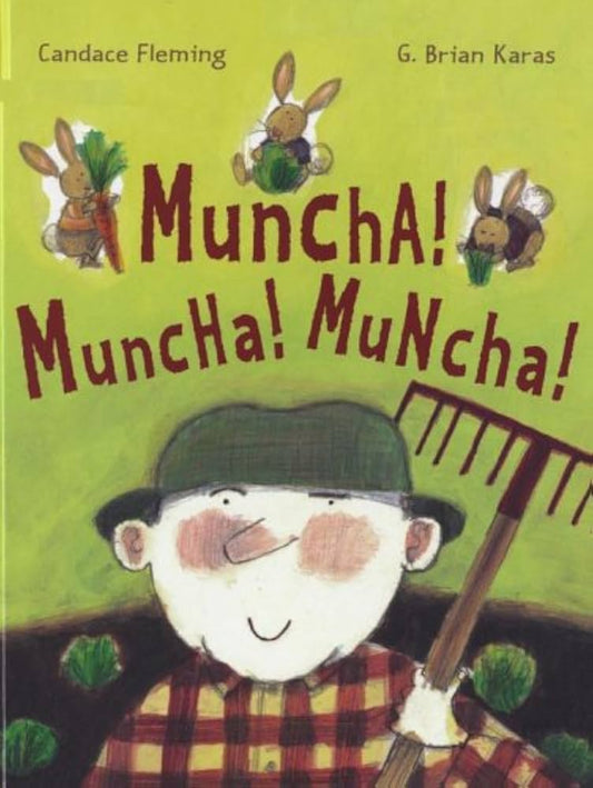 Muncha! Muncha! Muncha! by Candace Fleming