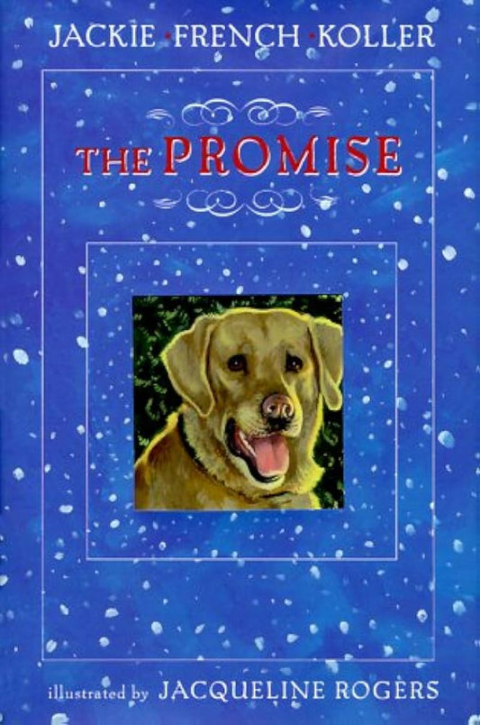 The Promise by Jackie French Koller