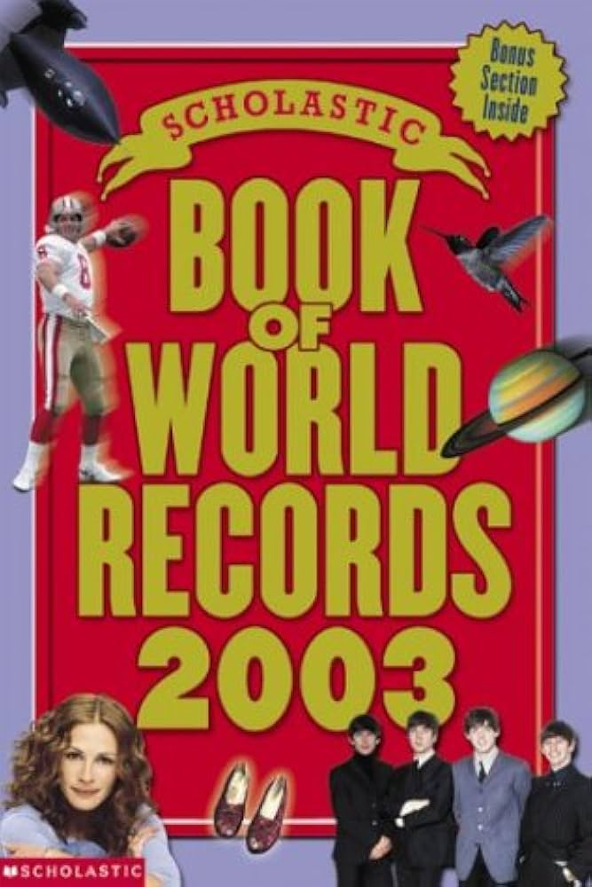 Scholastic Book Of World Records 2003 by Jenifer Corr Morse