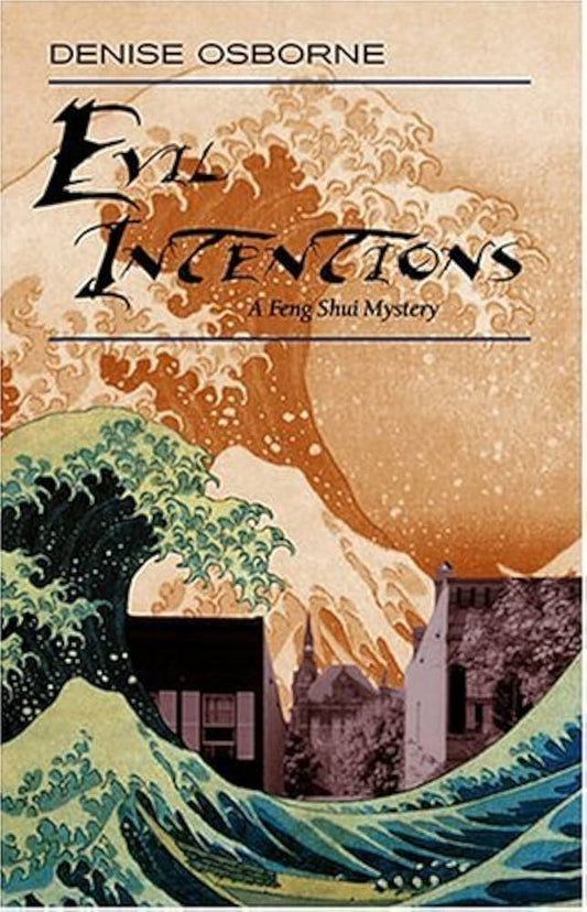 Evil Intentions by Denise Osborne
