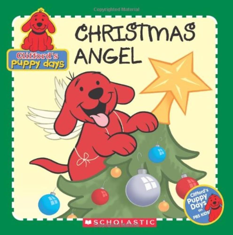 Christmas Angel (Clifford's Puppy Days) by John Kurtz