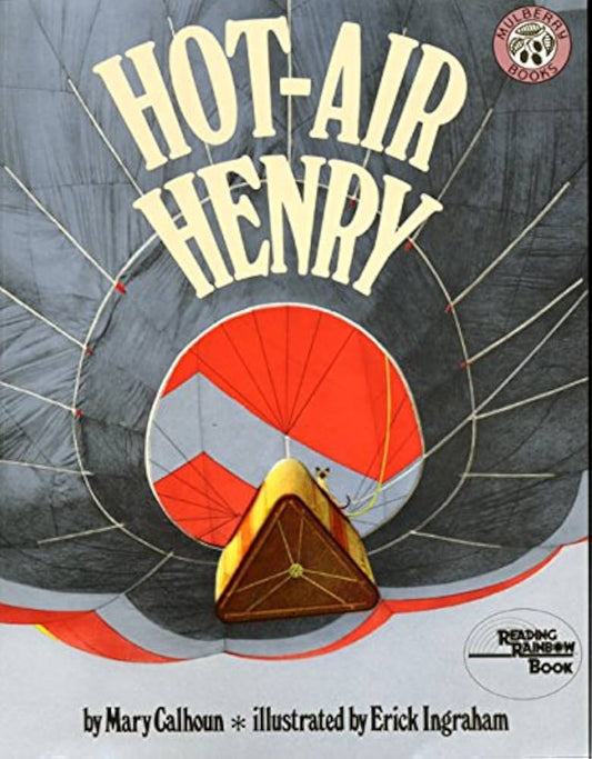 Hot-Air Henry (Reading Rainbow Books) by Mary Calhoun