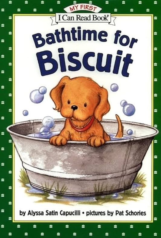 Bathtime for Biscuit (My First I Can Read) by Alyssa Satin Capucilli
