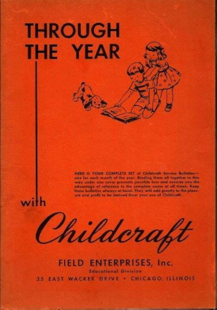 Through the Year with Childcraft by Boswell Taylor