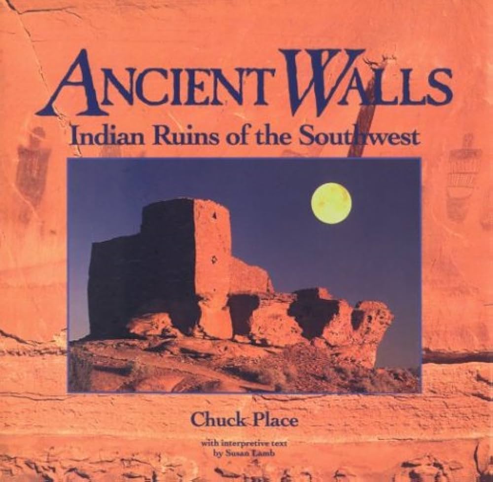 Ancient Walls by Chuck Place
