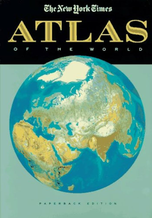 The New York Times Atlas of the World by Times Books