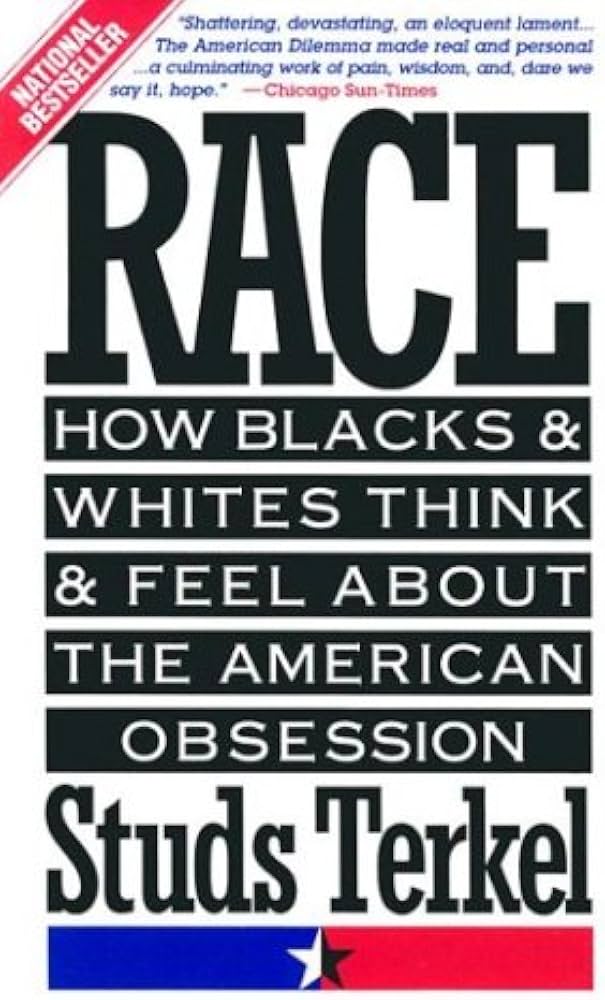 Race by Studs Terkel