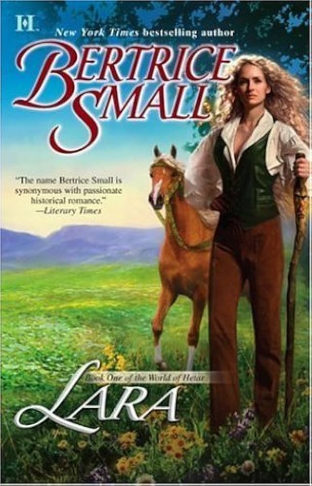 Lara: Book One Of The World Of Hetar by Bertrice Small