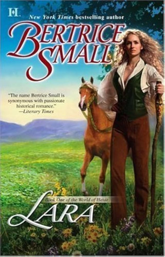 Lara: Book One Of The World Of Hetar by Bertrice Small