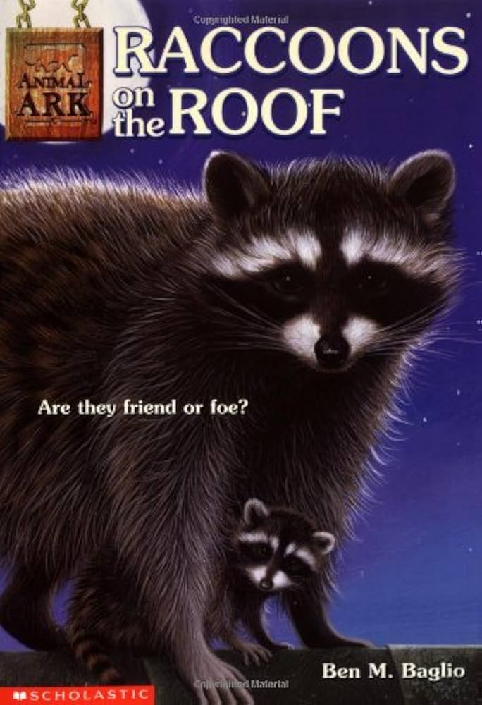 Raccoons on the Roof (Animal Ark Series #21) by Ben M. Baglio