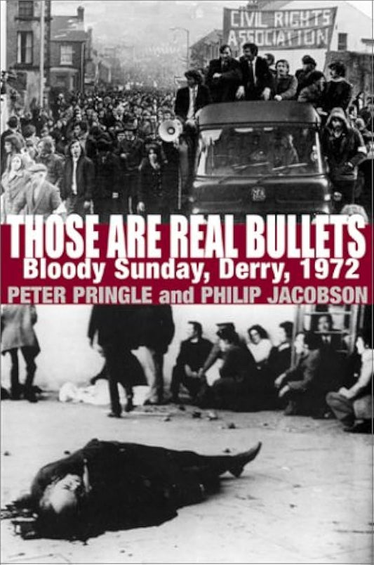 Those are Real Bullets by Peter Pringle,Philip Jacobson