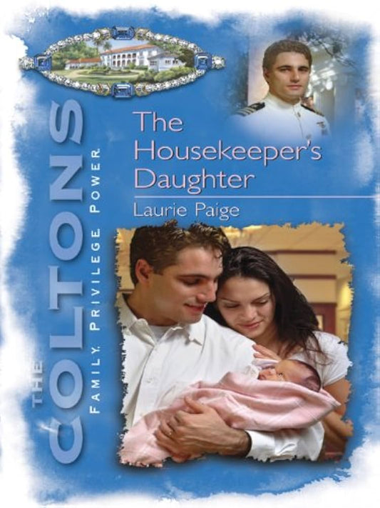 The Housekeeper's Daughter by Laurie Paige