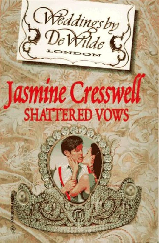 Shattered Vows by Cresswell