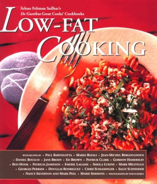 Low-Fat Cooking (Great Cooks Cookbooks) by Arlene Feltman-Sailhac