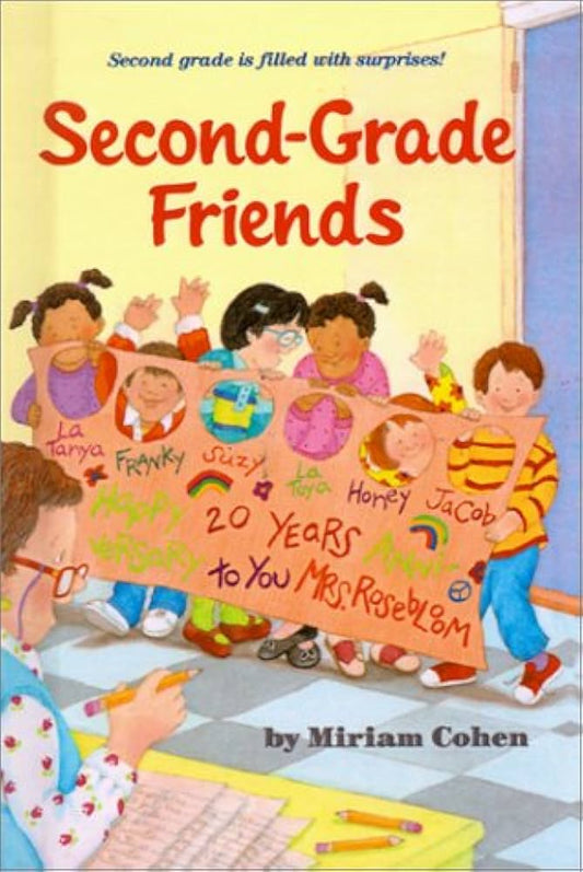 Second Grade Friends by Miriam Cohen