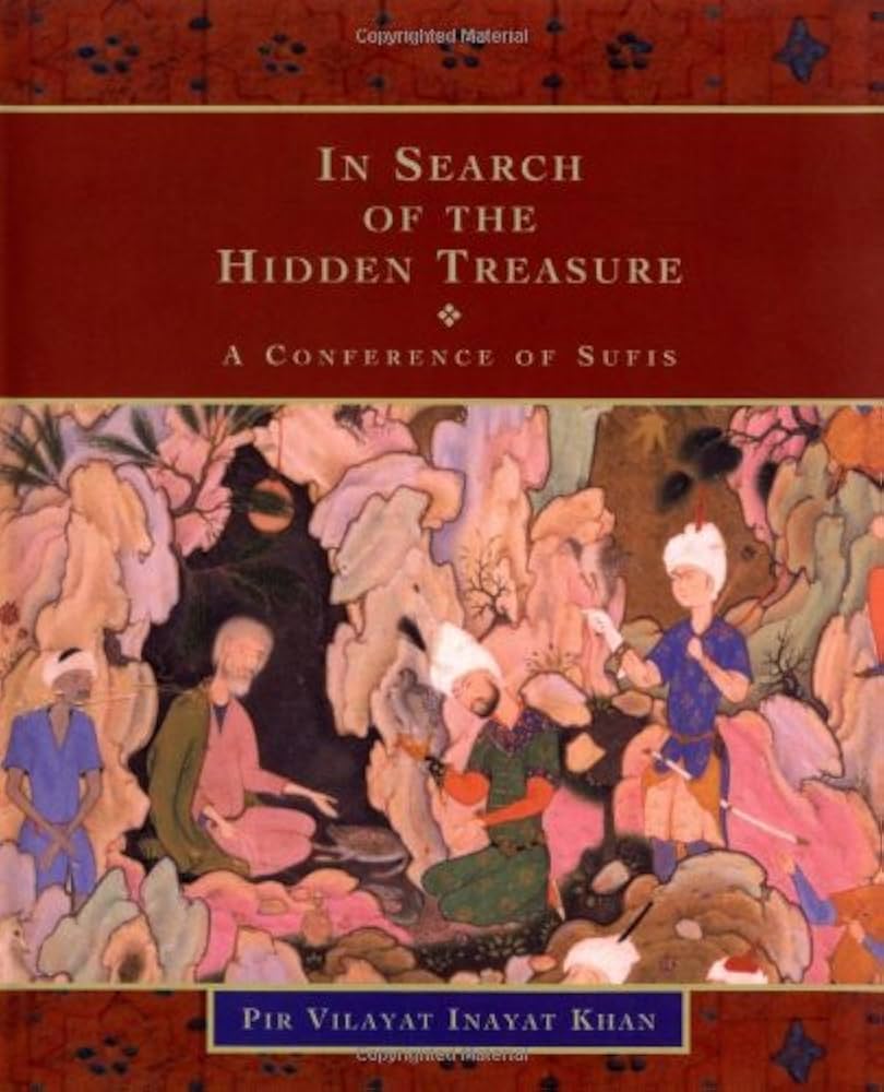 In Search of the Hidden Treasure by Pir Vilayat Inayat Khan