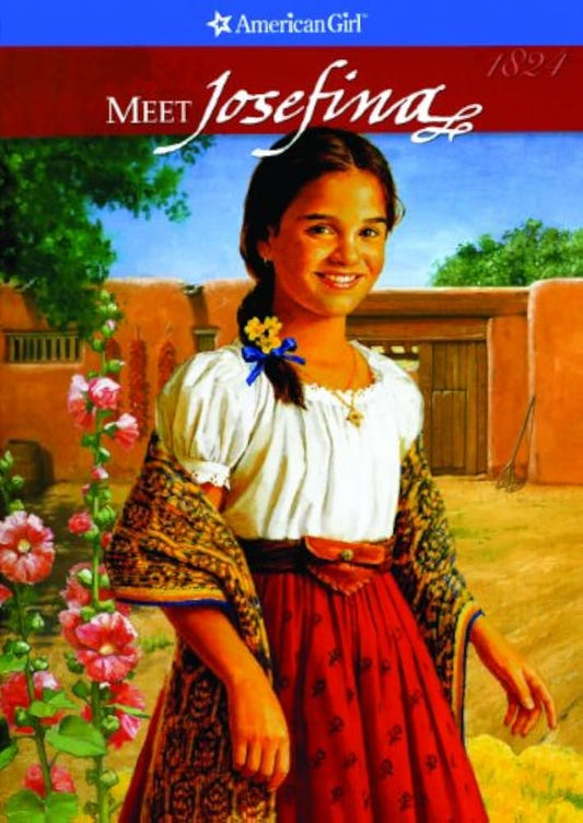 Meet Josefina, an American Girl (American Girl Collection) by Valerie Tripp