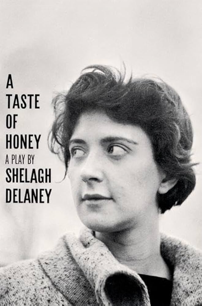 A Taste of Honey by Shelagh Delaney