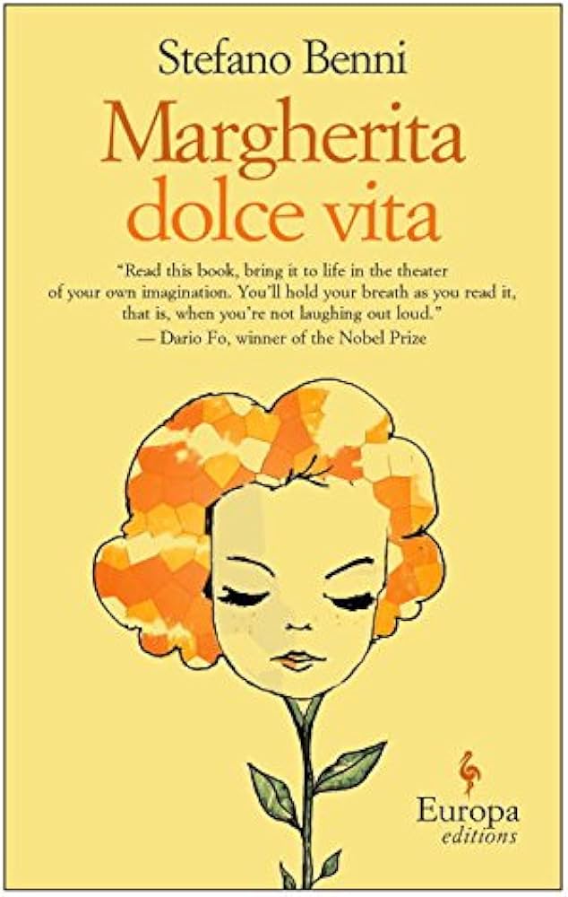 Margherita Dolce Vita. Ediz. Inglese by Stefano Benni