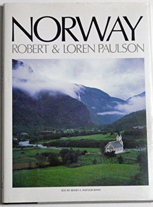 Norway by Robert Paulson,Sidney A. Rand