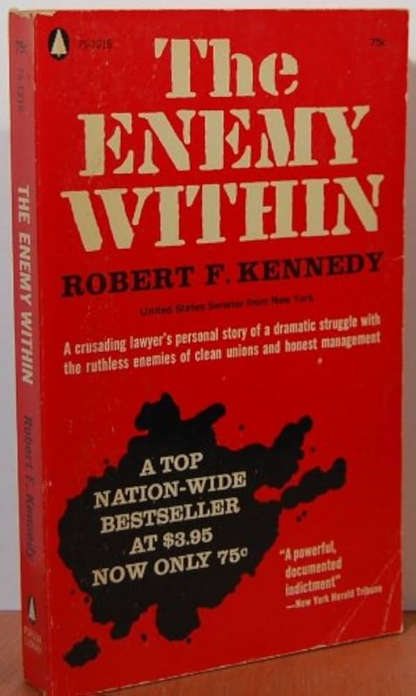The Enemy Within by Robert Francis Kennedy