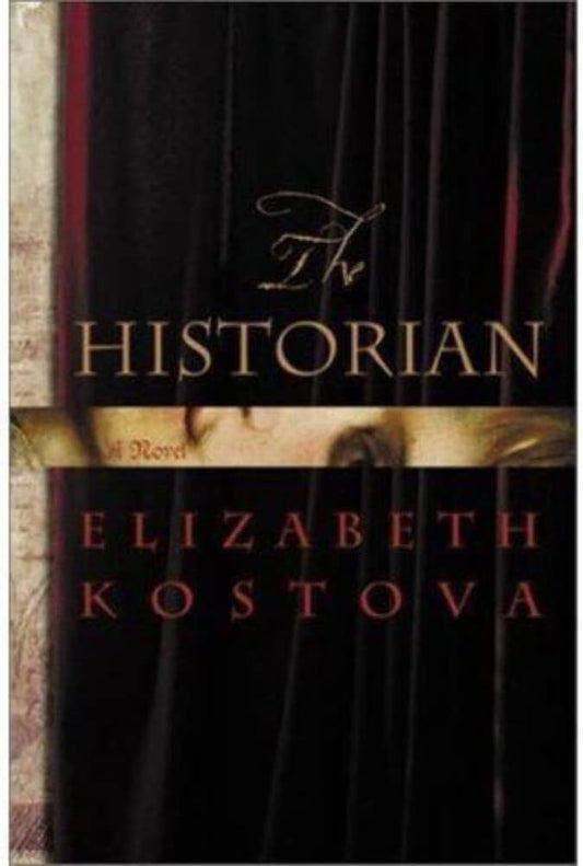 The Historian by Elizabeth Kostova