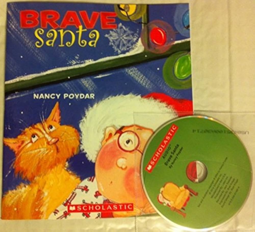 Brave Santa/With CD by Nancy Poydar