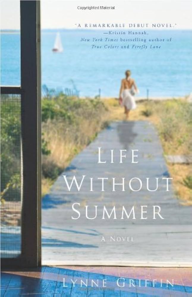 Life Without Summer by Lynne Griffin
