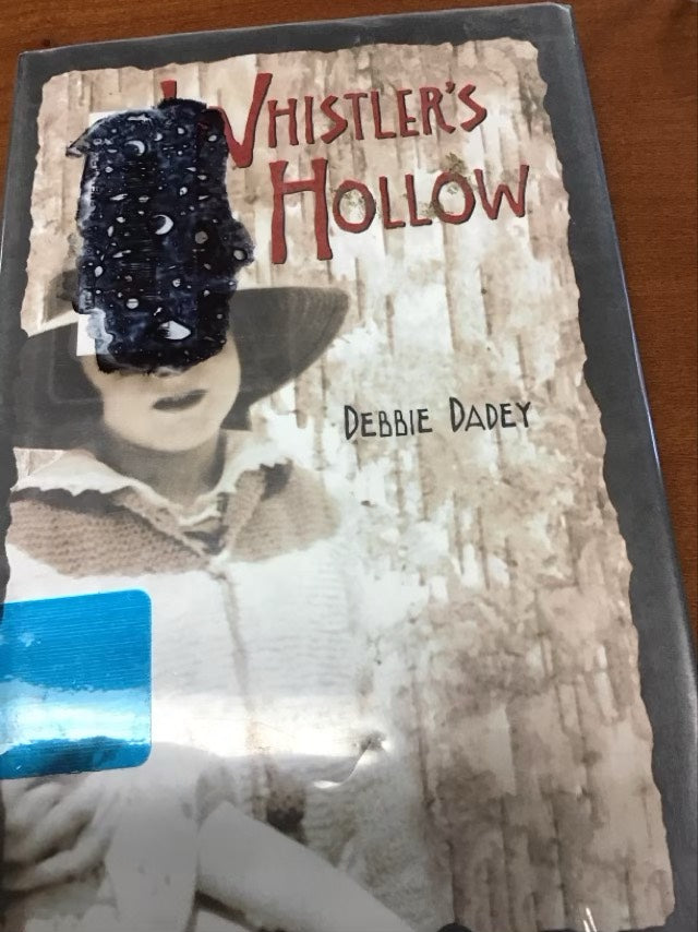 Whistler's Hollow by Debbie Dadey * Ex library Book