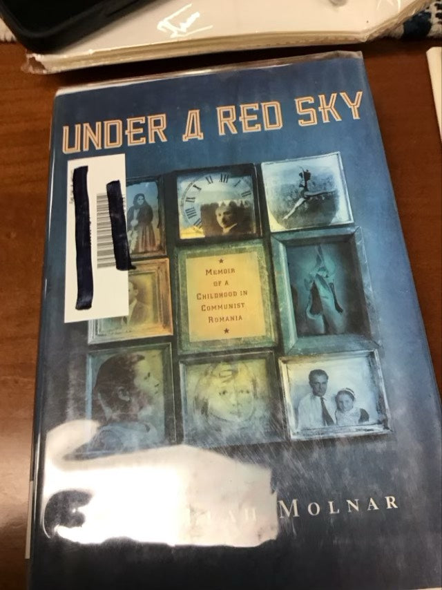 Under a Red Sky: Memoir of a Childhood in Communist Romania by Haya Leah Molnar * Ex Library Book