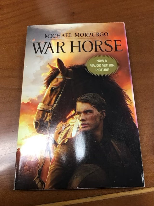 War Horse: (Movie Cover) by Michael Morpurgo