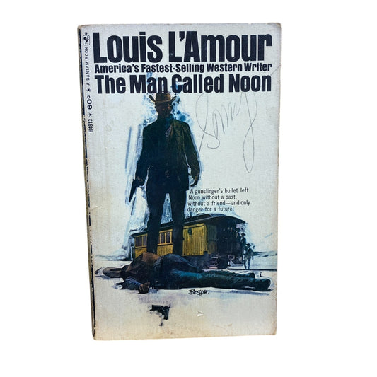 The Man Called Noon by Louis L'Amour