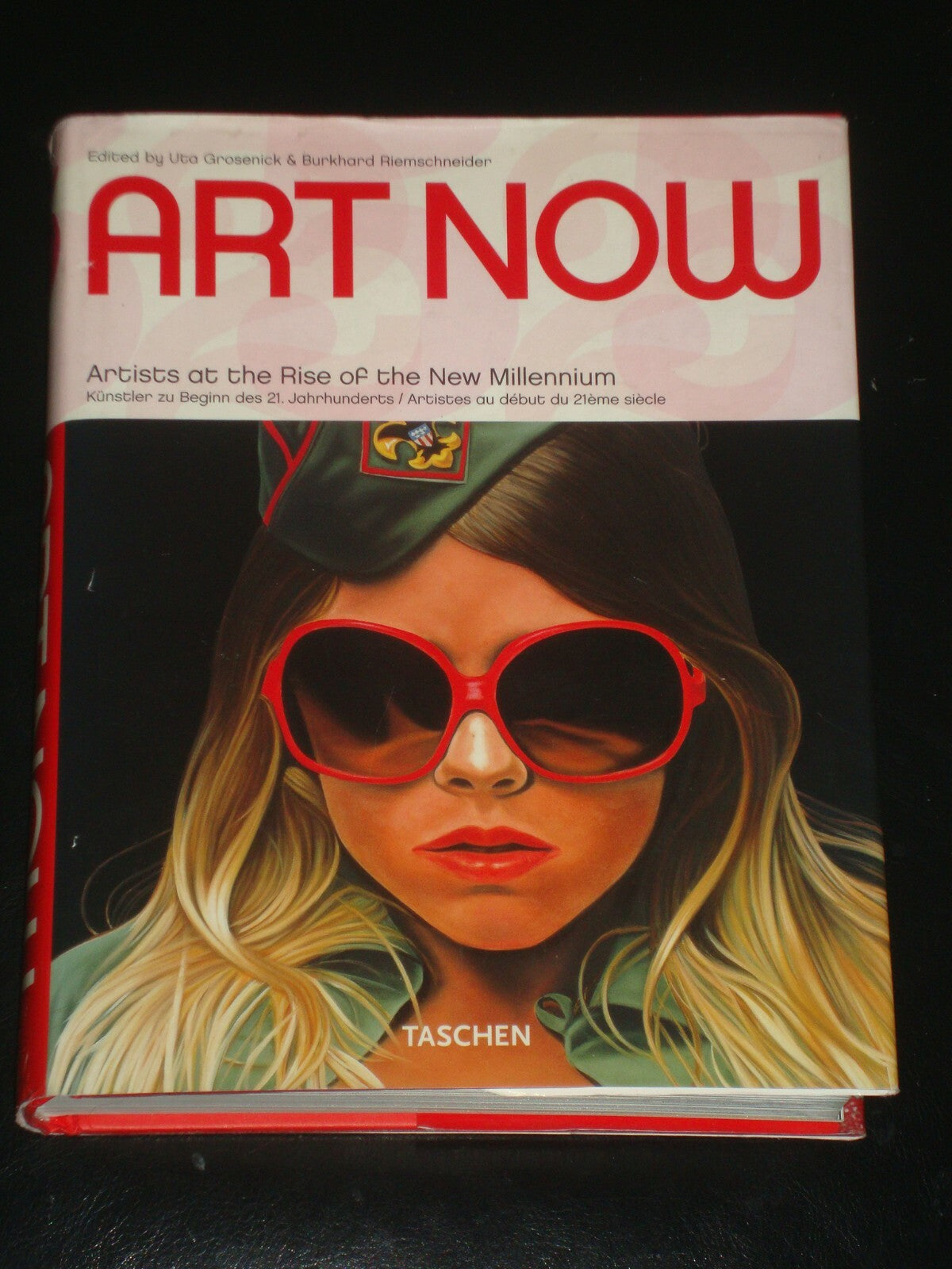 Art Now Artist at the Rise of the New Millennium (Taschen 25) by Uta Grosenick