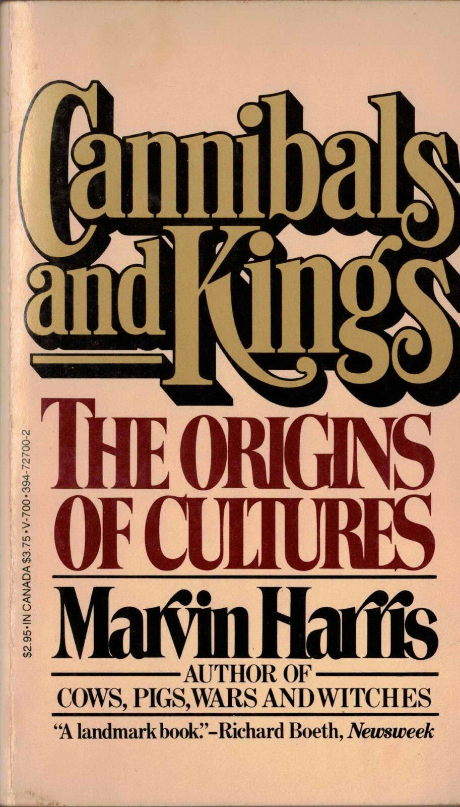 Cannibals and Kings: The Origins of Cultures by Marvin Harris