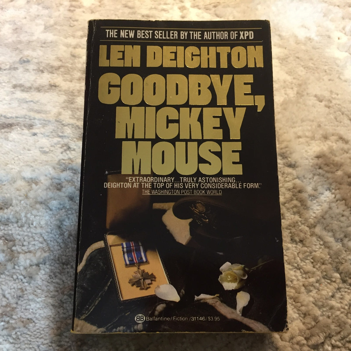 Goodbye Mickey Mouse by Len Deighton