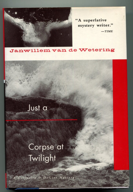 Just a Corpse at Twilight by Janwillem van de Wetering