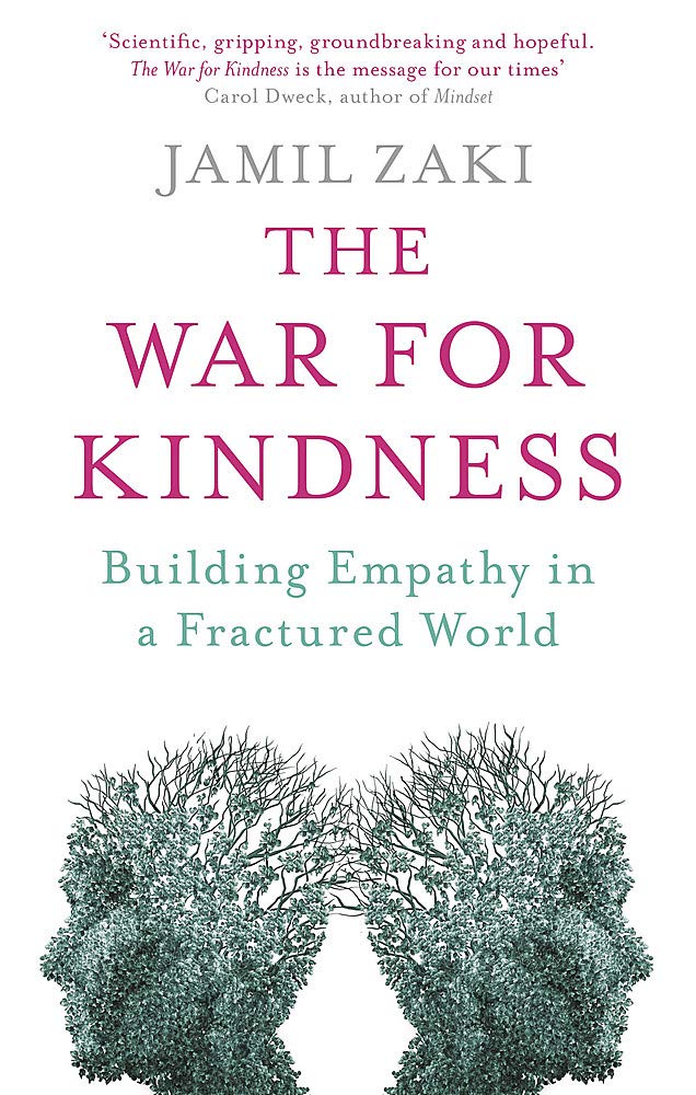 The War for Kindness by Jamil Zaki