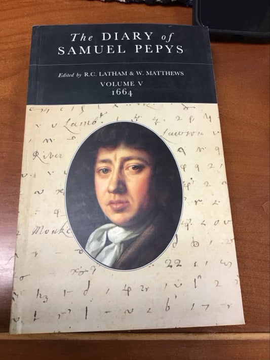 The Diary of Samuel Pepys: Volume V – 1664 by Samuel Pepys