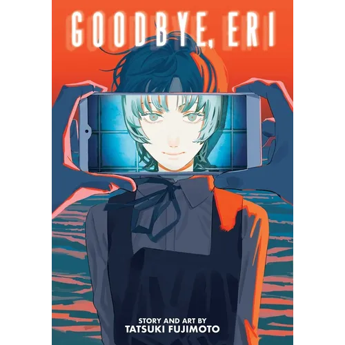 Goodbye, Eri