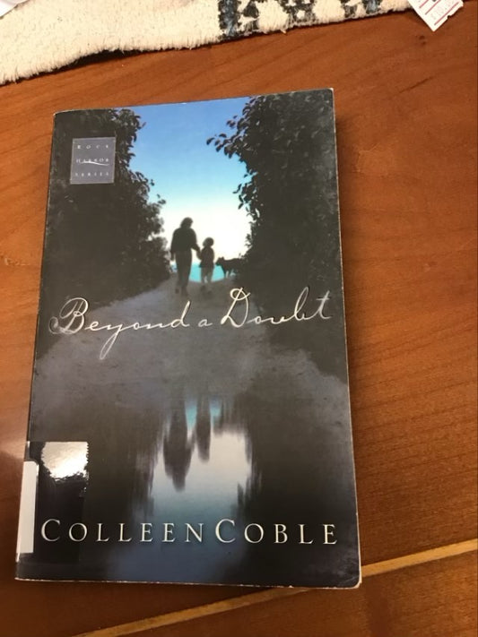 Beyond a Doubt (Rock Harbor Series #2) by Colleen * Ex Library Book