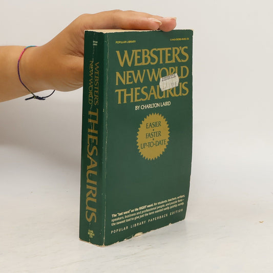 Webster's New World Thesaurus by Charlton Grant Laird