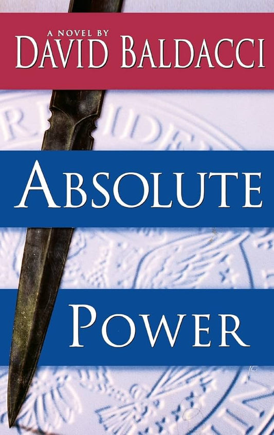 Absolute Power by David Baldacci