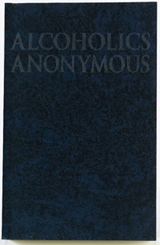 Alcoholics Anonymous by Alcoholics Anonymous World Services