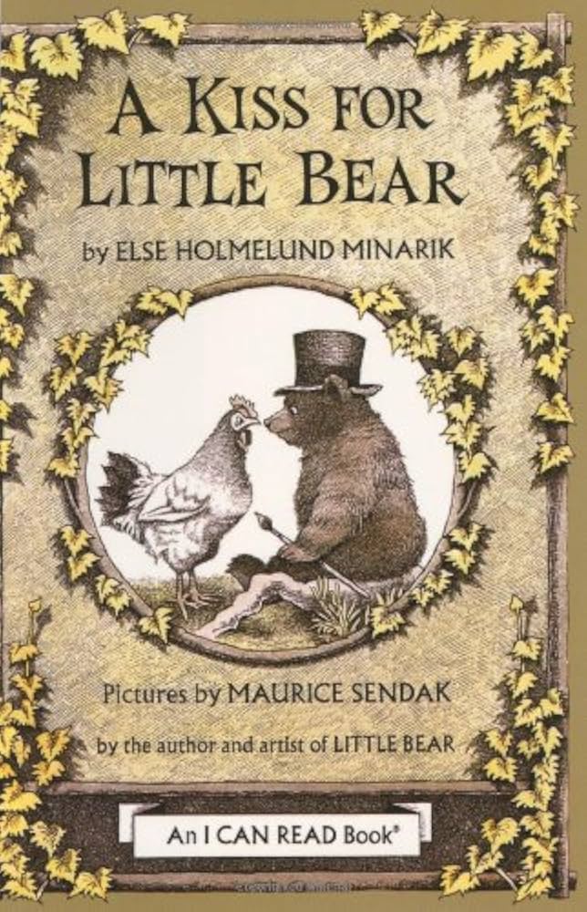 A Kiss for Little Bear (An I Can Read Book) by Else Holmelund Minarik