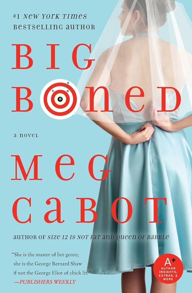 Big Boned by Meg Cabot