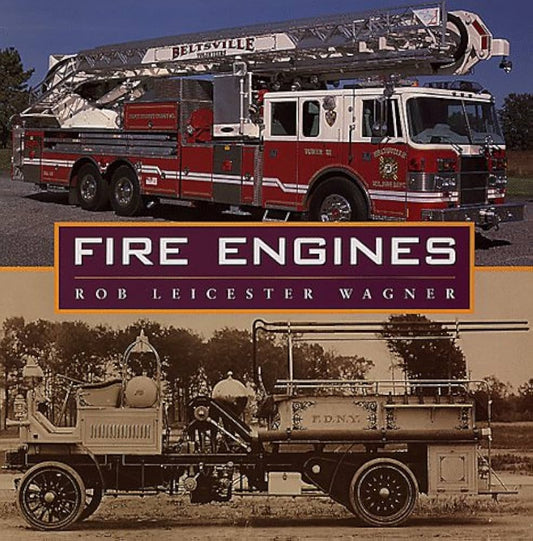 Fire Engines by Rob Leicester Wagner