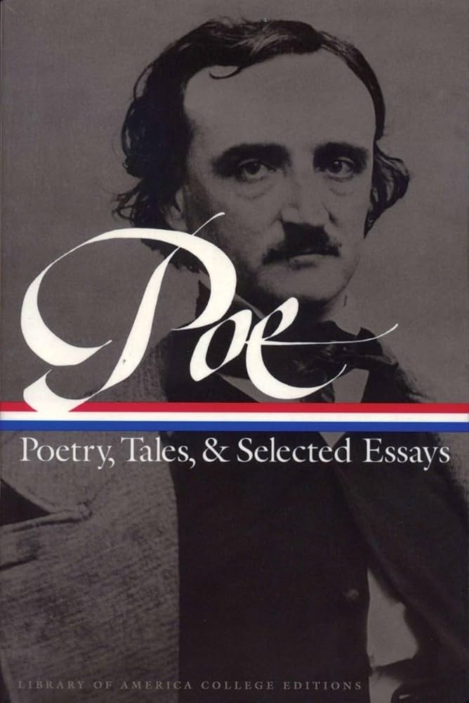 Edgar Allan Poe: Poetry, Tales, and Selected Essays by Edgar Allan Poe