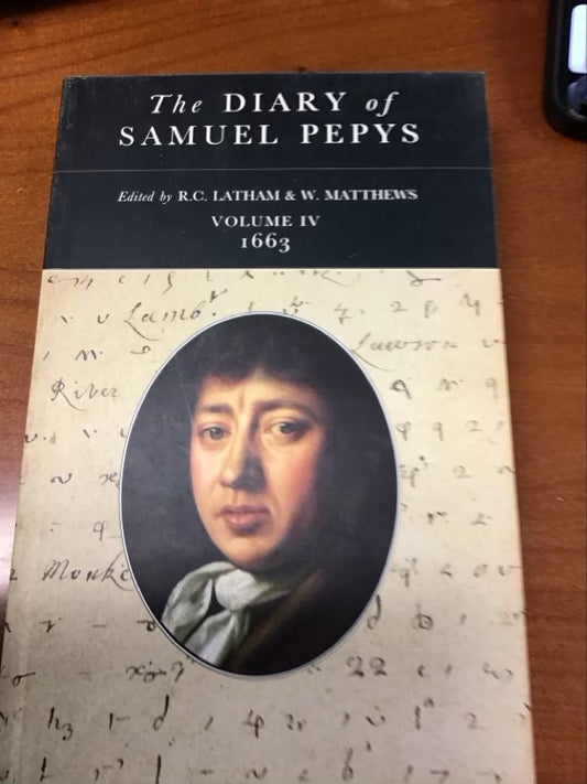 The Diary of Samuel Pepys: Volume IV – 1663 by Samuel Pepys